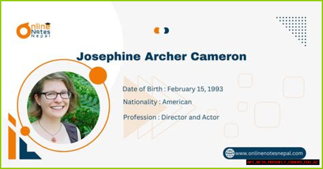 Josephine Archer Cameron: A Deep Dive Into Her Life And Impact